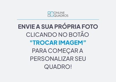 Quadro com Sua Foto - Personalize Online